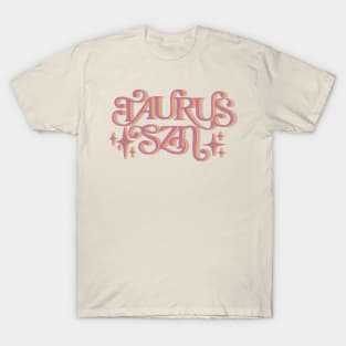 Taurus Szn - Taurus Season T-Shirt